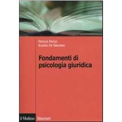 Fondamenti Di Psicologia Giuridica Fondamenti Di Psicologia Giuridica