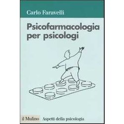 Psicofarmacologia Per Psicologi