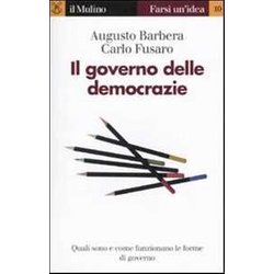 Il Governo Delle Democrazie Il Governo Delle Democrazie