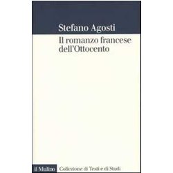 Il Romanzo Francese Dell'ottocento. Lingue Forme Genealogia Il Romanzo Francese Dell'ottocento. Lingue Forme Genealogia