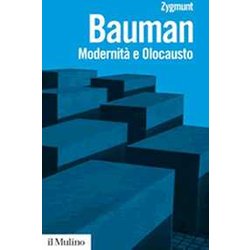 Modernità e olocausto Modernità e olocausto
