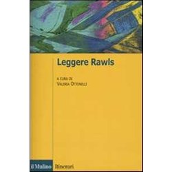 Leggere Rawls Leggere Rawls