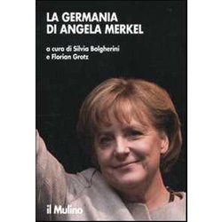 La Germania Di Angela Merkel La Germania Di Angela Merkel