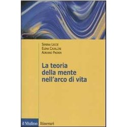 La Teoria Della Mente Nell'arco Di Vita La Teoria Della Mente Nell'arco Di Vita