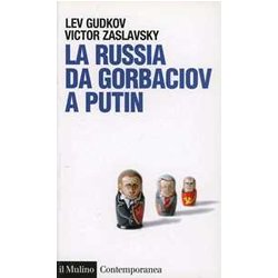 La Russia Da Gorbaciov A Putin La Russia Da Gorbaciov A Putin