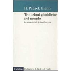 Tradizioni Giuridiche Nel Mondo. La