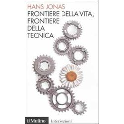 Frontiere Della Vita Frontiere Della Tecnica
