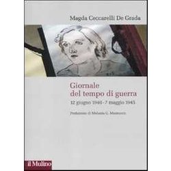 Giornale Del Tempo Di Guerra Giornale Del Tempo Di Guerra