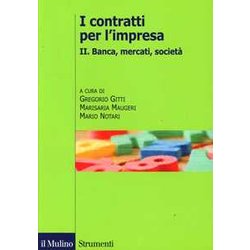 I Contratti Per L'impresa. Banca, Mercati (Vol. 2) I Contratti Per L'impresa. Banca, Mercati (Vol. 2)