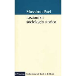 Lezioni Di Sociologia Storica Lezioni Di Sociologia Storica