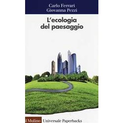 L'ecologia Del Paesaggio L'ecologia Del Paesaggio