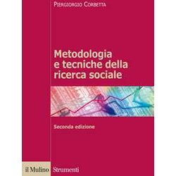 Metodologia E Tecniche Della Ricerca Sociale Metodologia E Tecniche Della Ricerca Sociale