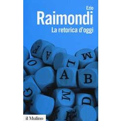 La Retorica D'oggi La Retorica D'oggi