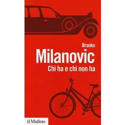 Chi Ha E Chi Non Ha. Storie Di Disuguaglianze