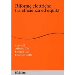 Riforme Elettriche Tra Efficienza Ed Equità Riforme Elettriche Tra Efficienza Ed EquitÃ