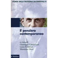 Storia Della Filosofia Occidentale. Il Pensiero Contemporaneo (Vol. 6) Storia Della Filosofia Occidentale. Il Pensiero Contemporaneo (Vol. 6)