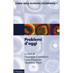 Storia Della Filosofia Occidentale. Problemi D'oggi (Vol. 7) Storia Della Filosofia Occidentale. Problemi D'oggi (Vol. 7)