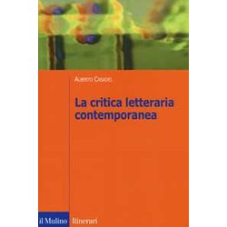 La Critica Letteraria Contemporanea La Critica Letteraria Contemporanea