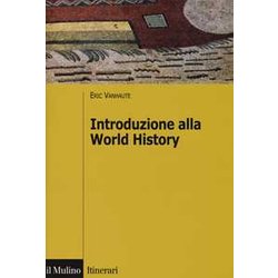 Introduzione Alla World History Introduzione Alla World History