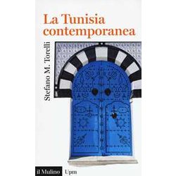 La Tunisia Contemporanea La Tunisia Contemporanea