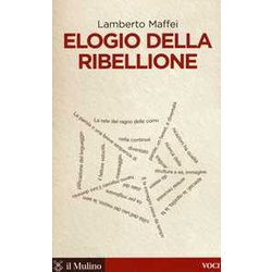 Elogio Della Ribellione Elogio Della Ribellione