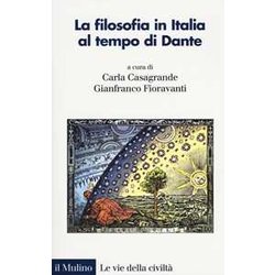La Filosofia In Italia Al Tempo Di Dante La Filosofia In Italia Al Tempo Di Dante