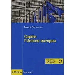 Capire L'unione Europea