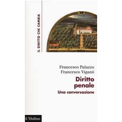 Diritto Penale. Una Conversazione Diritto Penale. Una Conversazione
