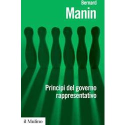 Principi Del Governo Rappresentativo Principi Del Governo Rappresentativo