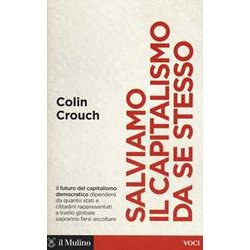 Salviamo Il Capitalismo Da Se Stesso Salviamo Il Capitalismo Da Se Stesso