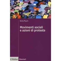 Movimenti Sociali E Azioni Di Protesta Movimenti Sociali E Azioni Di Protesta