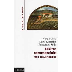 Diritto Commerciale. Una Conversazione Diritto Commerciale. Una Conversazione