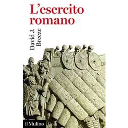 L'esercito Romano L'esercito Romano