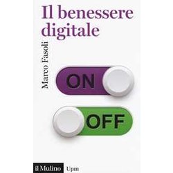 Il Benessere Digitale