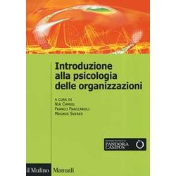Introduzione Alla Psicologia Delle Organizzazioni Introduzione Alla Psicologia Delle Organizzazioni