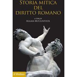 Storia Mitica Del Diritto Romano Storia Mitica Del Diritto Romano