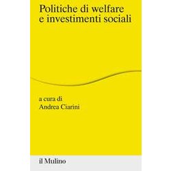 Politiche Di Welfare E Investimenti Sociali Politiche Di Welfare E Investimenti Sociali