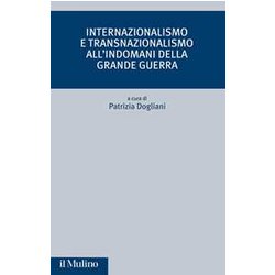 Internazionalismo E Transnazionalismo All'indomani Della Grande Guerra Internazionalismo E Transnazionalismo All'indomani Della Grande Guerra
