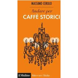 Andare Per Caffè Storici