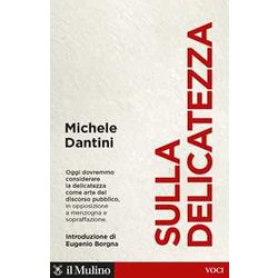 Sulla Delicatezza Sulla Delicatezza