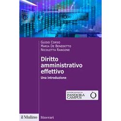 Diritto Amministrativo Effettivo. Una Introduzione Diritto Amministrativo Effettivo. Una Introduzione