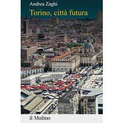 Torino, Città Futura Torino, Città Futura