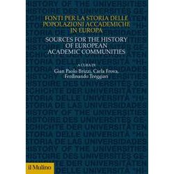 Fonti Per La Storia Delle Popolazioni Accademiche In Europa Fonti Per La Storia Delle Popolazioni Accademiche In Europa