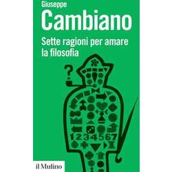 Sette Ragioni Per Amare La Filosofia Sette Ragioni Per Amare La Filosofia