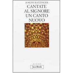 Cantate Al Signore Un Canto Nuovo Cantate Al Signore Un Canto Nuovo