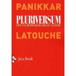 Pluriversum. Per Una Democrazia Delle Culture Pluriversum. Per Una Democrazia Delle Culture