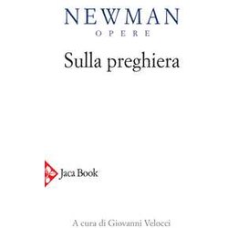 Opere. Sulla Preghiera (Vol. 8) Opere. Sulla Preghiera (Vol. 8)