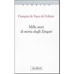 Mille Anni Di Storia Degli Zingari