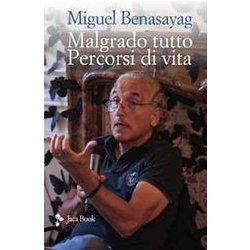 Malgrado Tutto. Percorsi Di Vita Malgrado Tutto. Percorsi Di Vita
