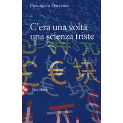 C'era Una Volta Una Scienza Triste